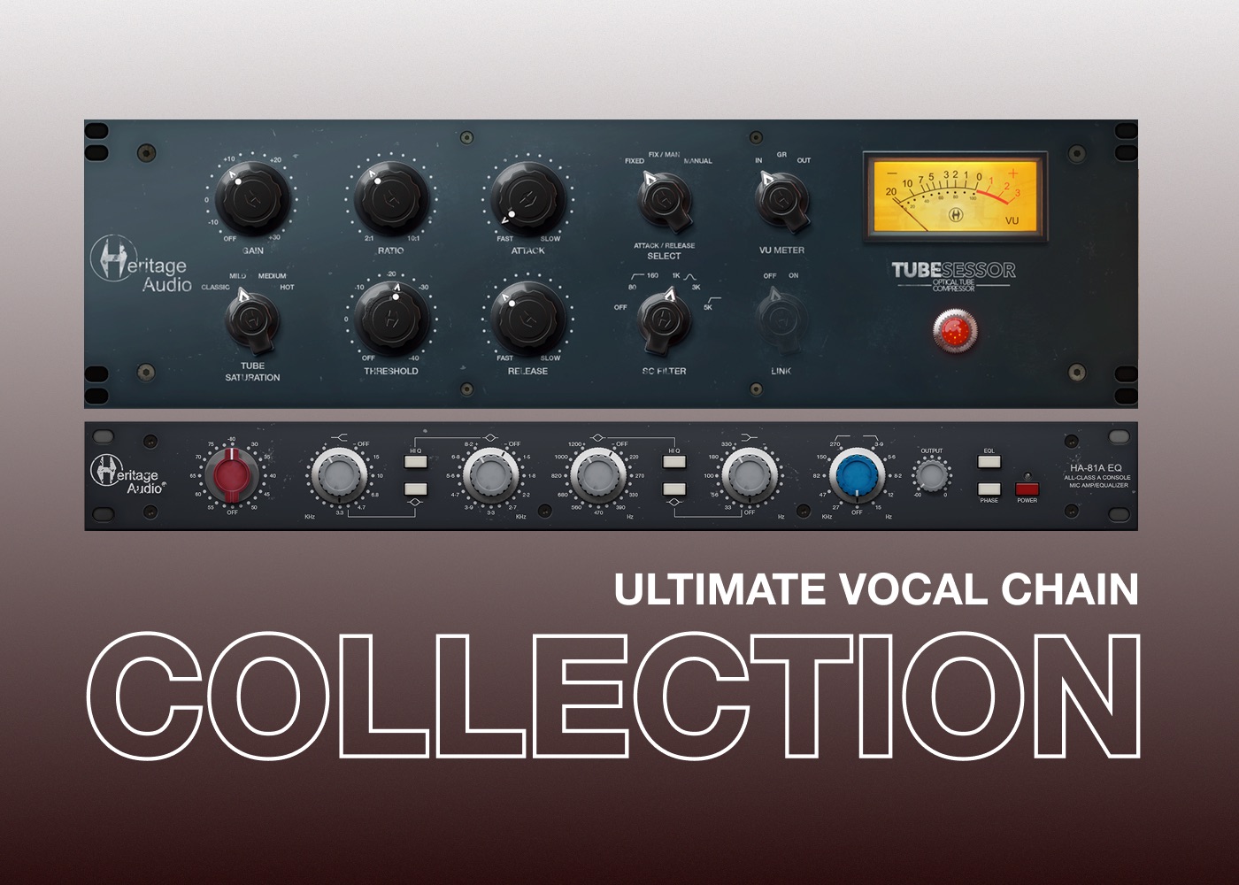 Heritage Audio Ultimate Vocal Chain Collection (Plugin) - GEARLOUNGE