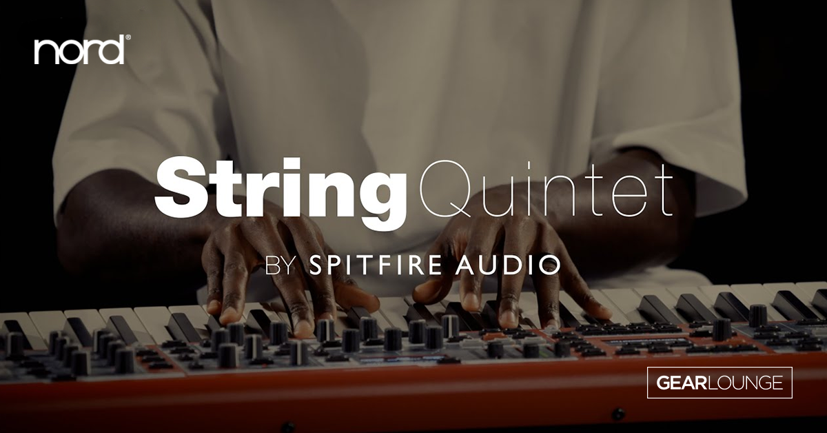 [Nord Keyboards] 신규 Nord Sample Library, Spitfire String Quintet 출시